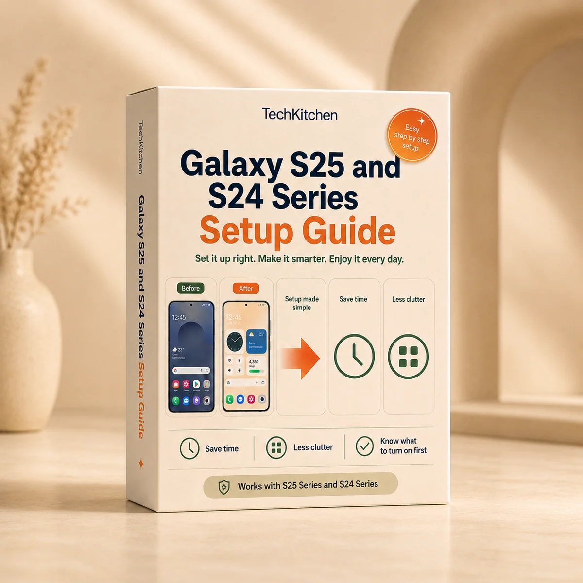 Galaxy S25 and S24 Series Setup Guide
